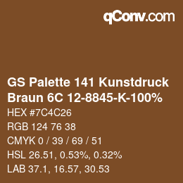 カラーコード: GS Palette 141 Kunstdruck - Braun 6C 12-8845-K-100% | qconv.com