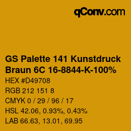 Code couleur: GS Palette 141 Kunstdruck - Braun 6C 16-8844-K-100% | qconv.com