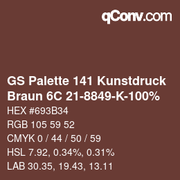 カラーコード: GS Palette 141 Kunstdruck - Braun 6C 21-8849-K-100% | qconv.com