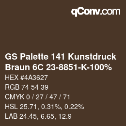 Farbcode: GS Palette 141 Kunstdruck - Braun 6C 23-8851-K-100% | qconv.com