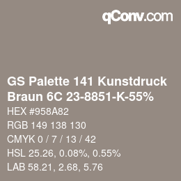 カラーコード: GS Palette 141 Kunstdruck - Braun 6C 23-8851-K-55% | qconv.com