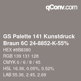 カラーコード: GS Palette 141 Kunstdruck - Braun 6C 24-8852-K-55% | qconv.com