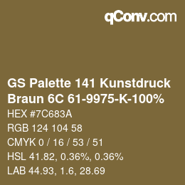 Code couleur: GS Palette 141 Kunstdruck - Braun 6C 61-9975-K-100% | qconv.com