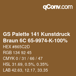 カラーコード: GS Palette 141 Kunstdruck - Braun 6C 65-9974-K-100% | qconv.com