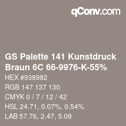 Color code: GS Palette 141 Kunstdruck - Braun 6C 66-9976-K-55% | qconv.com