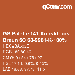 Farbcode: GS Palette 141 Kunstdruck - Braun 6C 68-9981-K-100% | qconv.com