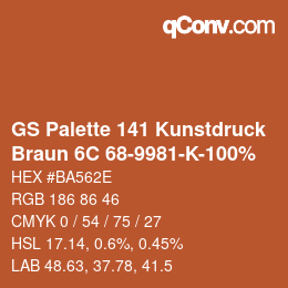 Código de color: GS Palette 141 Kunstdruck - Braun 6C 68-9981-K-100% | qconv.com