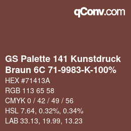 Color code: GS Palette 141 Kunstdruck - Braun 6C 71-9983-K-100% | qconv.com