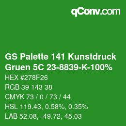 Farbcode: GS Palette 141 Kunstdruck - Gruen 5C 23-8839-K-100% | qconv.com