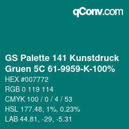 Code couleur: GS Palette 141 Kunstdruck - Gruen 5C 61-9959-K-100% | qconv.com