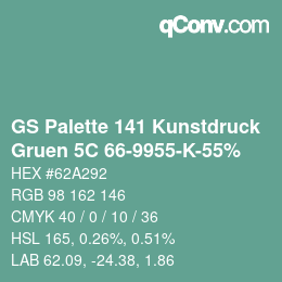 カラーコード: GS Palette 141 Kunstdruck - Gruen 5C 66-9955-K-55% | qconv.com