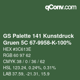 Code couleur: GS Palette 141 Kunstdruck - Gruen 5C 67-9958-K-100% | qconv.com