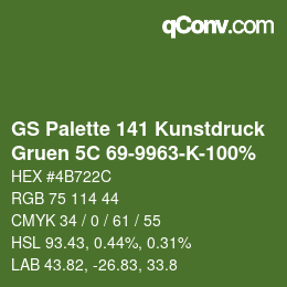 Color code: GS Palette 141 Kunstdruck - Gruen 5C 69-9963-K-100% | qconv.com