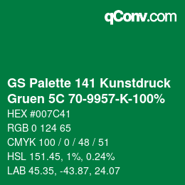 カラーコード: GS Palette 141 Kunstdruck - Gruen 5C 70-9957-K-100% | qconv.com