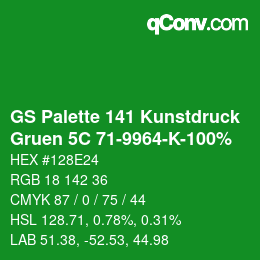 Color code: GS Palette 141 Kunstdruck - Gruen 5C 71-9964-K-100% | qconv.com
