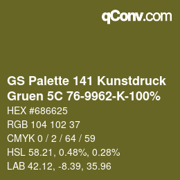 Code couleur: GS Palette 141 Kunstdruck - Gruen 5C 76-9962-K-100% | qconv.com