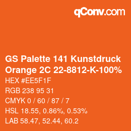 Farbcode: GS Palette 141 Kunstdruck - Orange 2C 22-8812-K-100% | qconv.com