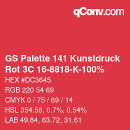 Farbcode: GS Palette 141 Kunstdruck - Rot 3C 16-8818-K-100% | qconv.com