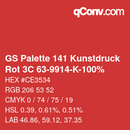 Farbcode: GS Palette 141 Kunstdruck - Rot 3C 63-9914-K-100% | qconv.com