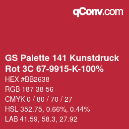 Farbcode: GS Palette 141 Kunstdruck - Rot 3C 67-9915-K-100% | qconv.com