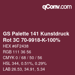 カラーコード: GS Palette 141 Kunstdruck - Rot 3C 70-9918-K-100% | qconv.com