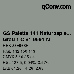 Farbcode: GS Palette 141 Naturpapier - Grau 1 C 81-9991-N | qconv.com