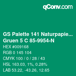 Farbcode: GS Palette 141 Naturpapier - Gruen 5 C 85-9954-N | qconv.com