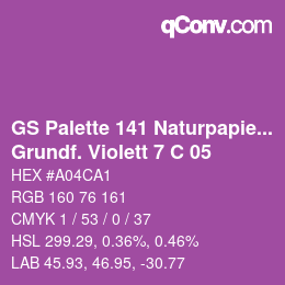 Farbcode: GS Palette 141 Naturpapier - Grundf. Violett 7 C 05 | qconv.com