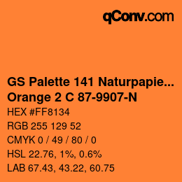 Farbcode: GS Palette 141 Naturpapier - Orange 2 C 87-9907-N | qconv.com
