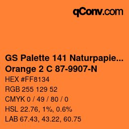 Farbcode: GS Palette 141 Naturpapier - Orange 2 C 87-9907-N | qconv.com