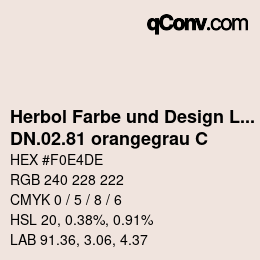 Code couleur: Herbol Farbe und Design Lacke - DN.02.81 orangegrau C | qconv.com