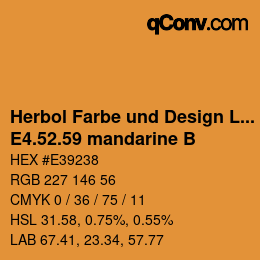 カラーコード: Herbol Farbe und Design Lacke - E4.52.59 mandarine B | qconv.com