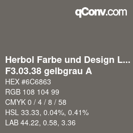 Code couleur: Herbol Farbe und Design Lacke - F3.03.38 gelbgrau A | qconv.com