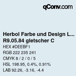 カラーコード: Herbol Farbe und Design Lacke - R9.05.84 gletscher C | qconv.com