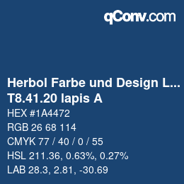 Code couleur: Herbol Farbe und Design Lacke - T8.41.20 lapis A | qconv.com