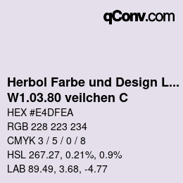 Code couleur: Herbol Farbe und Design Lacke - W1.03.80 veilchen C | qconv.com