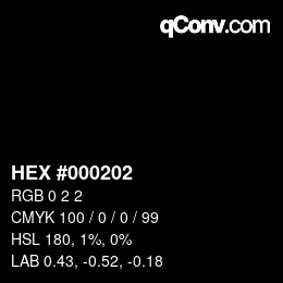 カラーコード: HEX #000202 | qconv.com