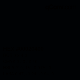 カラーコード: HEX #00020400 | qconv.com