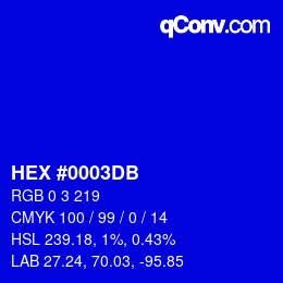 Color code: HEX #0003DB | qconv.com