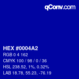 カラーコード: HEX #0004A2 | qconv.com