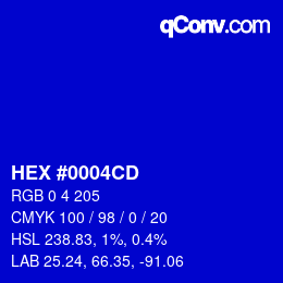 颜色代码: HEX #0004CD | qconv.com