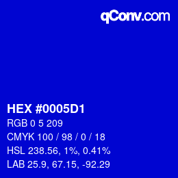 颜色代码: HEX #0005D1 | qconv.com