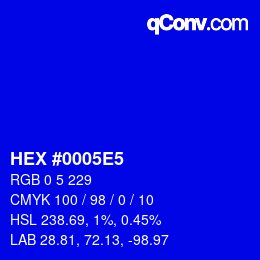 Color code: HEX #0005E5 | qconv.com