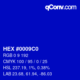 カラーコード: HEX #0009C0 | qconv.com