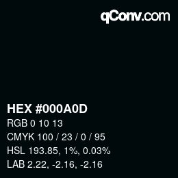 カラーコード: HEX #000A0D | qconv.com