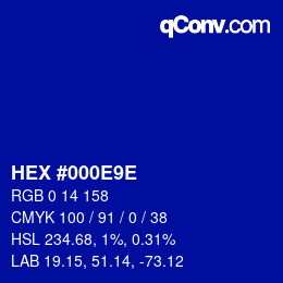 カラーコード: HEX #000E9E | qconv.com