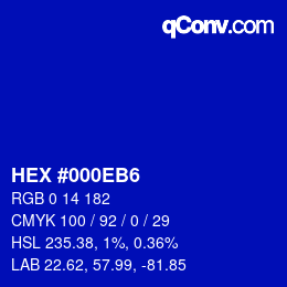 カラーコード: HEX #000EB6 | qconv.com