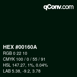 Color code: HEX #00160A | qconv.com