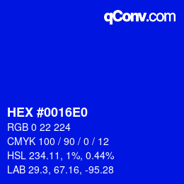 Farbcode: HEX #0016E0 | qconv.com