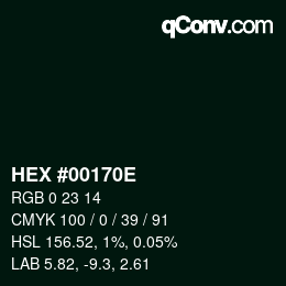 Color code: HEX #00170E | qconv.com